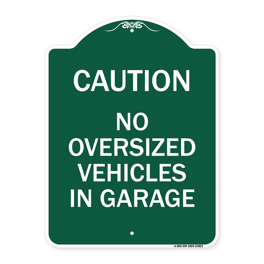 No Oversized Vehicles in Garage