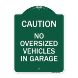 No Oversized Vehicles in Garage