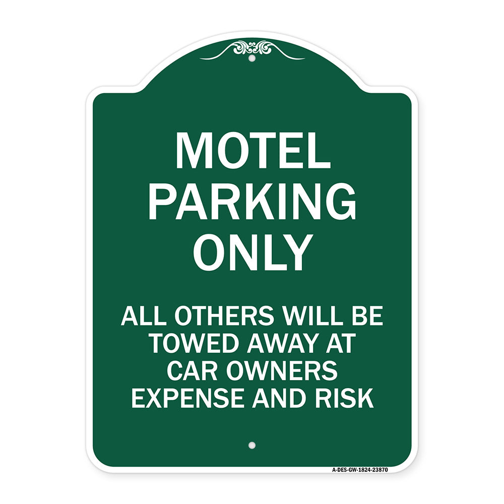 Motel Parking Only All Others Towed