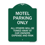 Motel Parking Only All Others Towed