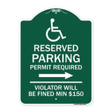 Modern Isa Symbol) Connecticut Reserved Parking Permit Required Violators Will Be Fined Min $150 (With Right Arrow)
