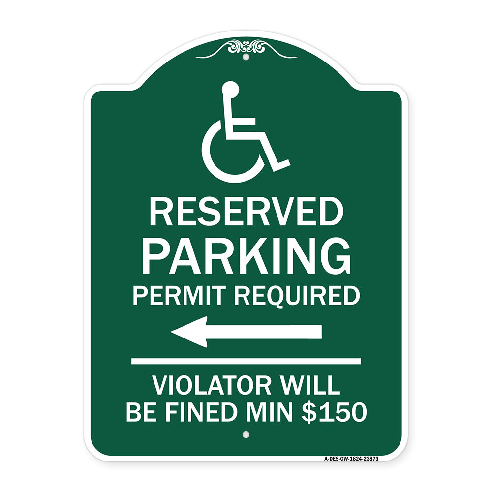Modern Isa Symbol) Connecticut Reserved Parking Permit Required Violators Will Be Fined Min $150 (With Left Arrow)