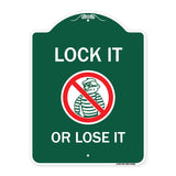 Lock It or Lose It (With Graphic)