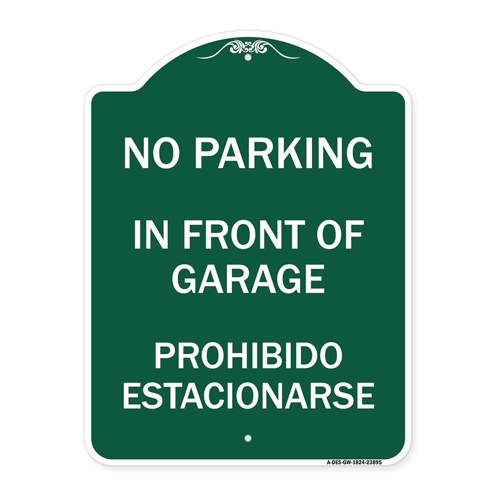 In Front of Garage Prohibido Estacionarse