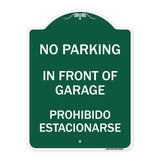 In Front of Garage Prohibido Estacionarse