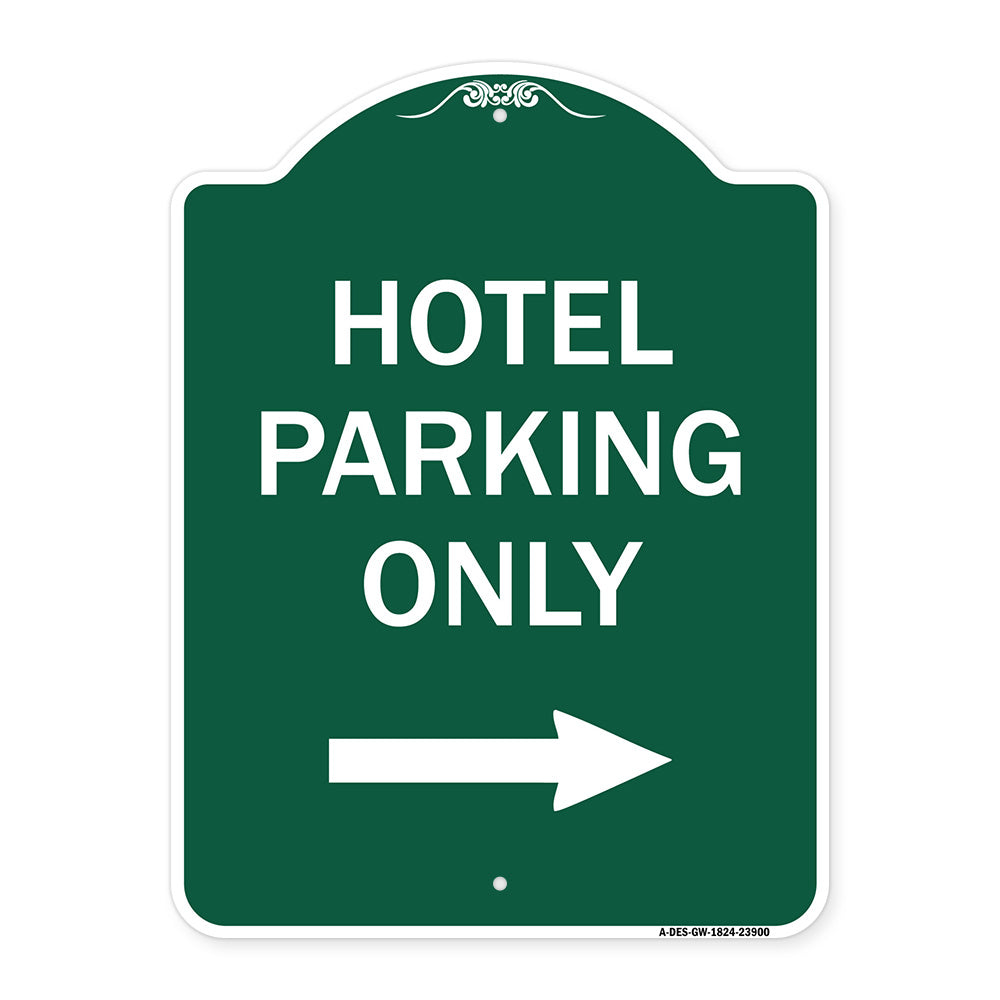 Hotel Parking Only (With Right Arrow)
