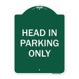 Head in Parking Only