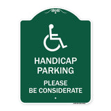 Handicap Parking - Please Be Considerate (With Handicap Symbol)