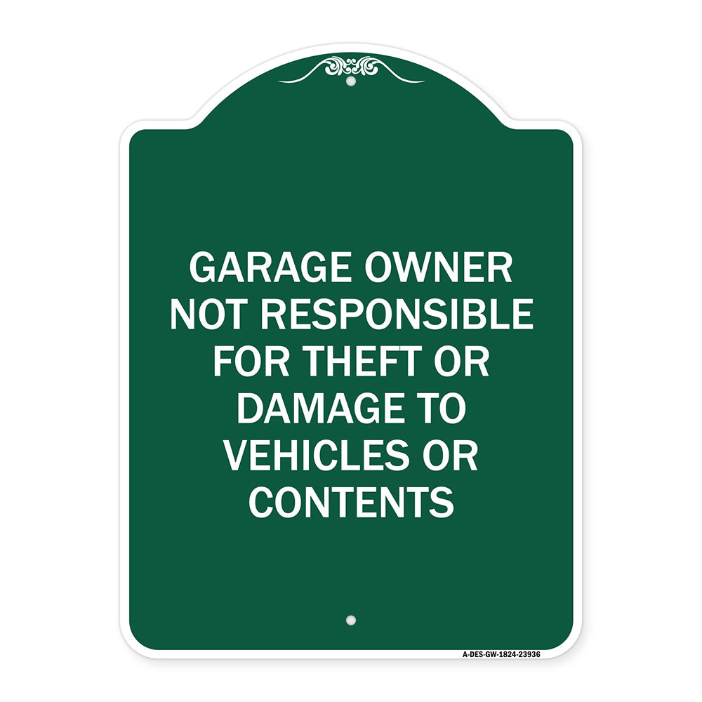 Garage Owner Not Responsible for Theft or Damage to Vehicles or Contents