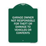 Garage Owner Not Responsible for Theft or Damage to Vehicles or Contents