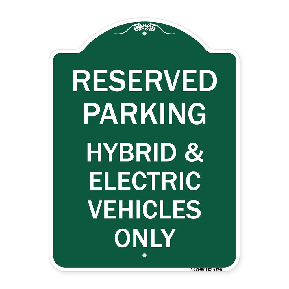 For Electrical Cars Reserved Parking - Hybrid & Electric Vehicles Only