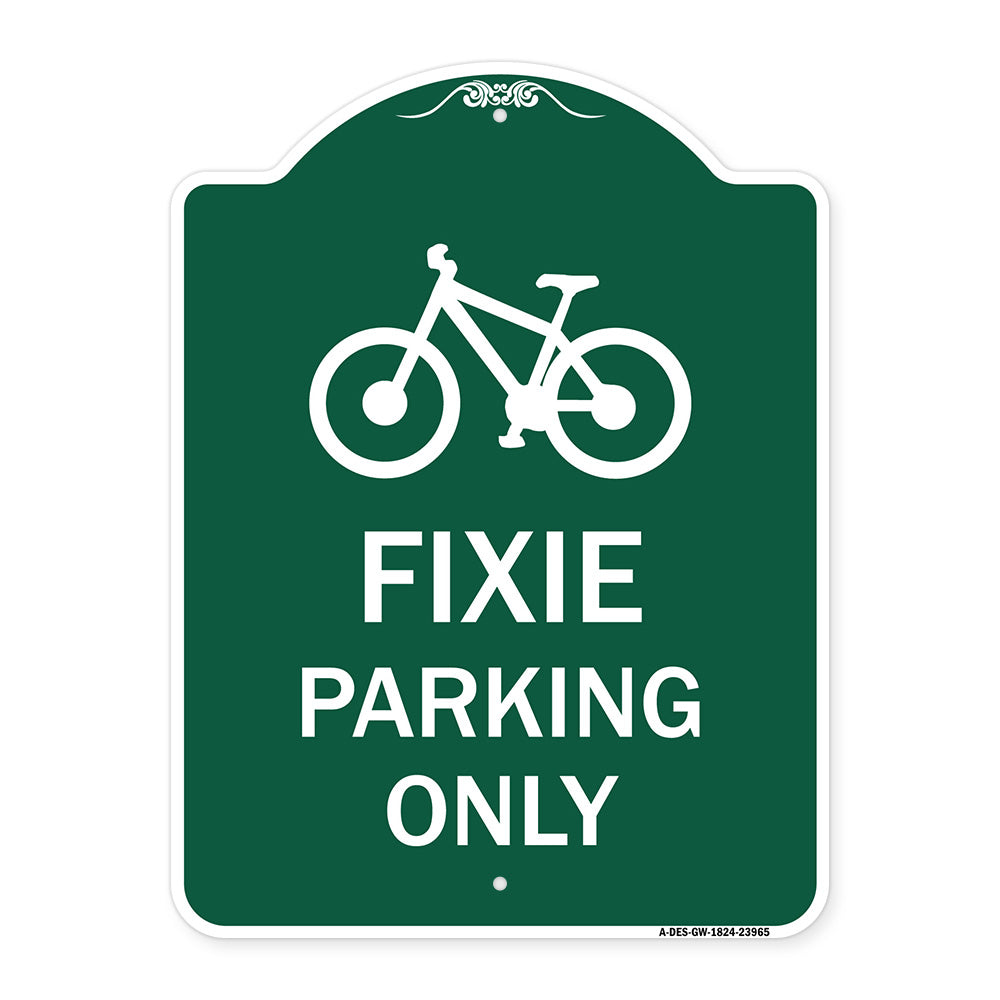 Fixie Parking Only Sign