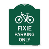 Fixie Parking Only Sign