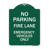 Fire Lane Emergency Vehicles Only