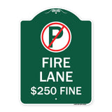Fire Lane $250 Fine (With No Parking Symbol)