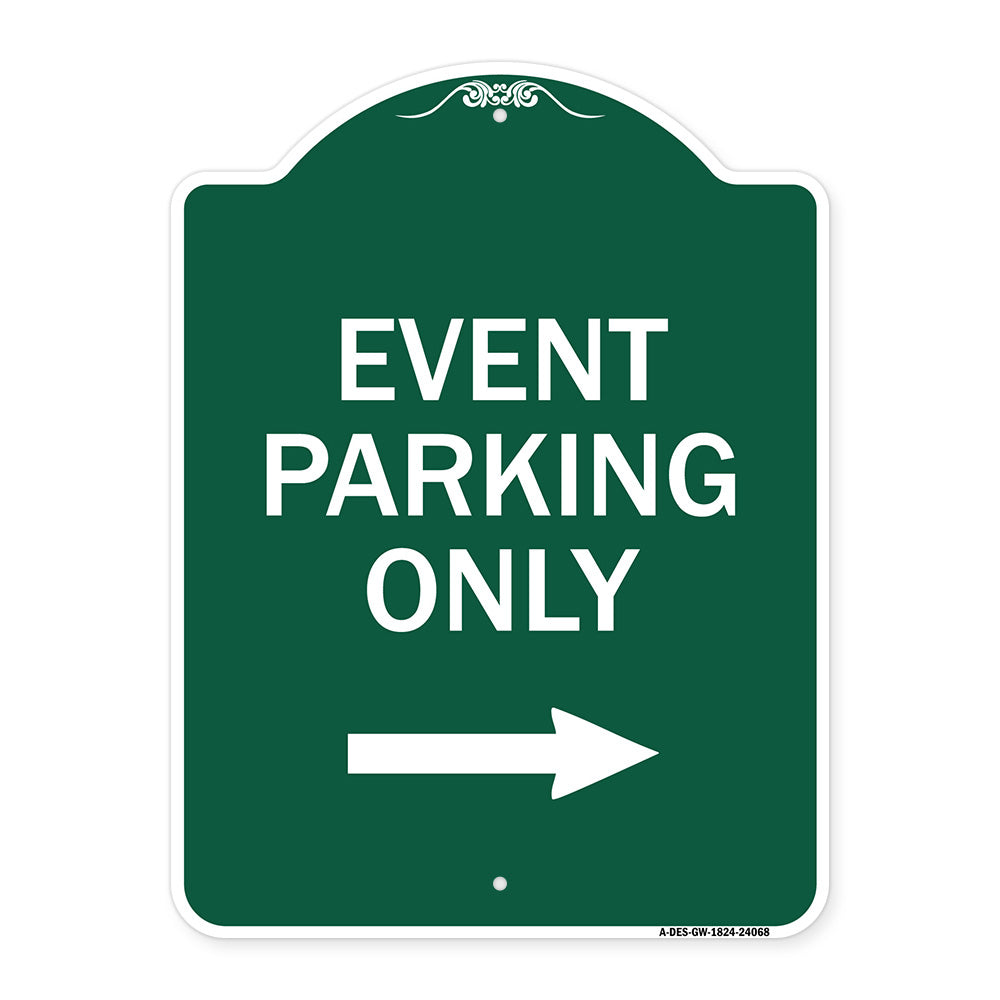 Event Parking Only (With Right Arrow)