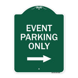 Event Parking Only (With Right Arrow)