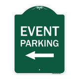 Event Parking Only (With Left Arrow)