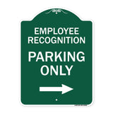 Employee Recognition Parking Only Right Arrow