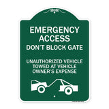 Emergency Access Don't Block Gate Unauthorized Vehicles Towed at Vehicle Owner's Expense (With Car Tow Graphic)