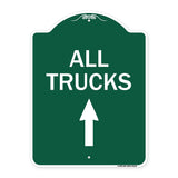 Driveway Sign All Trucks Move Ahead with Up Arrow