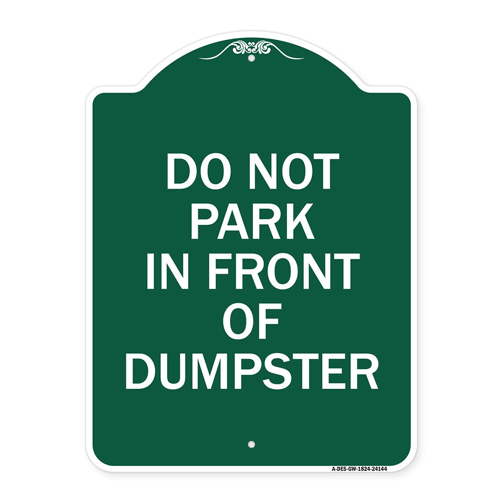 Do Not Park in Front of Dumpster