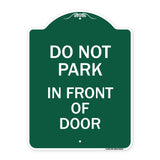 Do Not Park in Front of Door