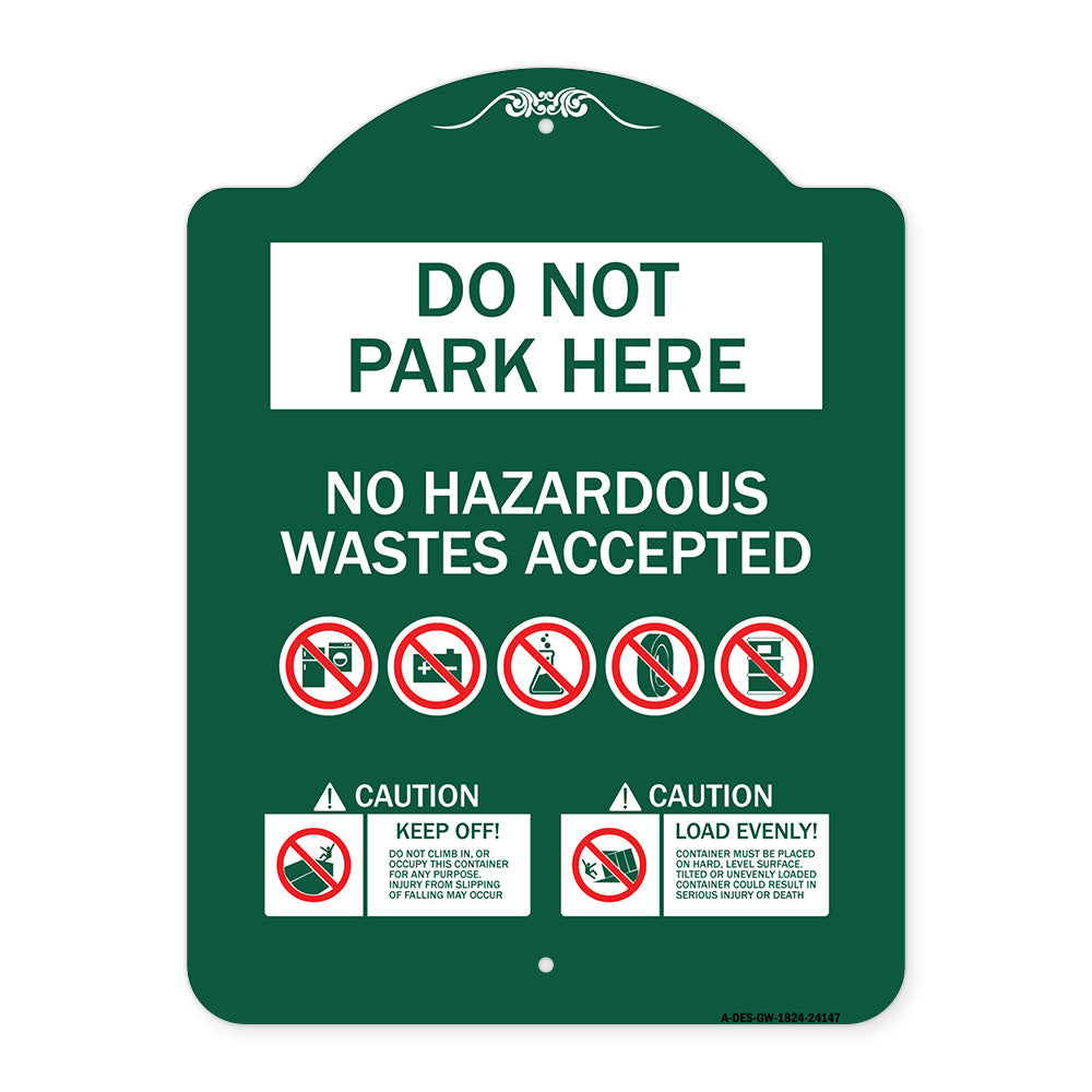 Do Not Park Here No Hazardous Waste Accepted