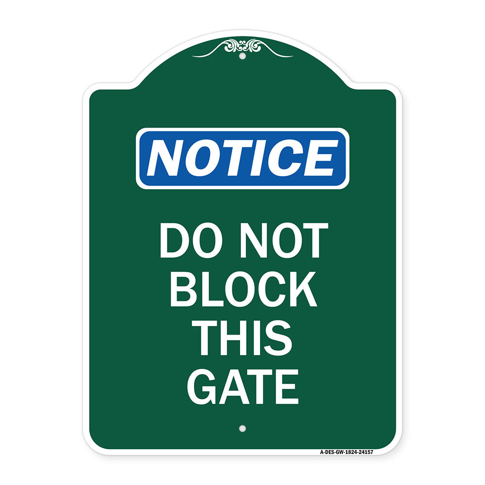 Do Not Block This Gate