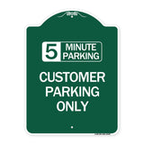 Customer Parking Only (Choose Your Limit) Minute Parking