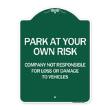 Company Not Responsible for Loss or Damage to Vehicles