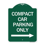 Compact Car Parking Only (With Right Arrow)