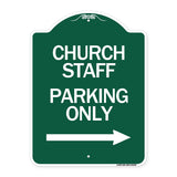 Church Staff Parking Only (With Right Arrow)