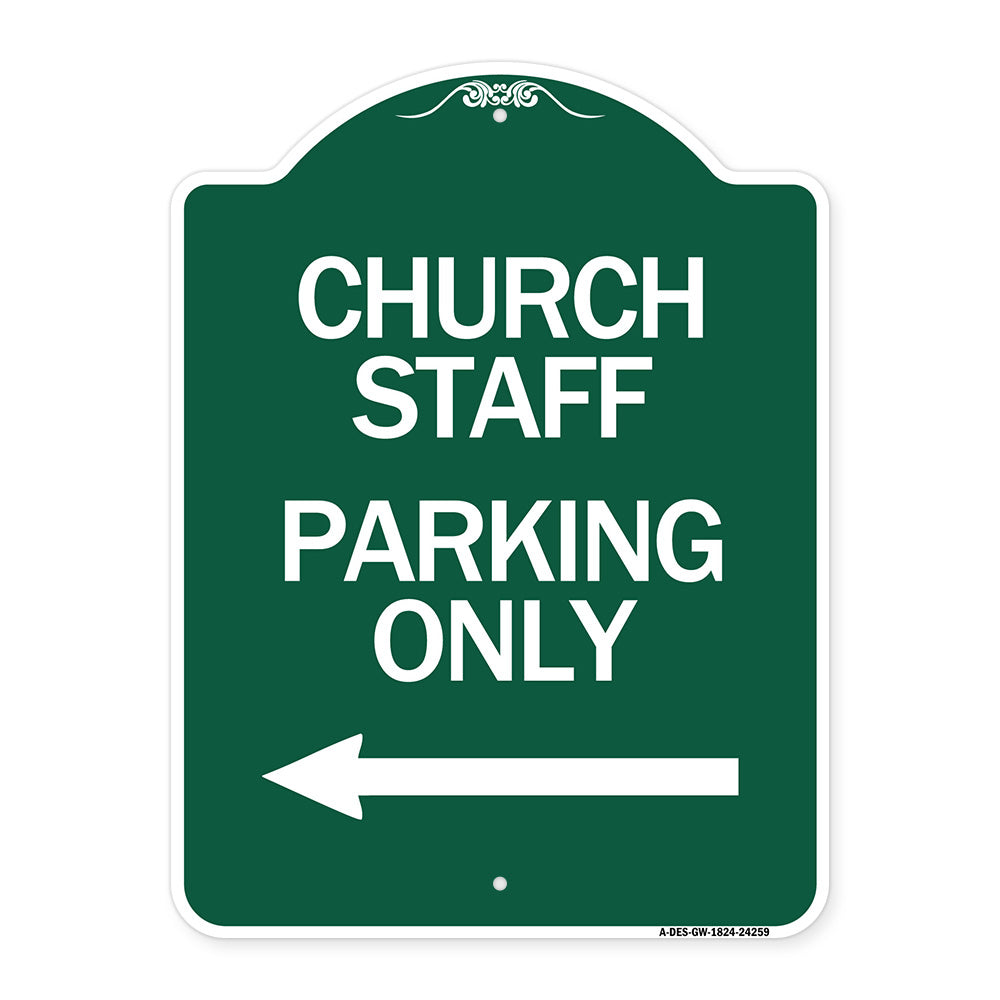 Church Staff Parking Only (With Left Arrow)