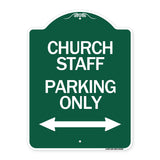 Church Staff Parking Only (With Bidirectional Arrow)