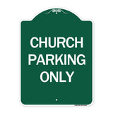 Church Parking Only