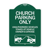Church Parking Only - Unauthorized Vehicles Towed at Vehicle Owner's Expense (With Graphic)