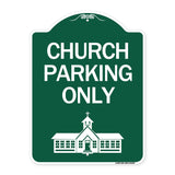 Church Parking Only (Church Symbol)