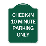 Check - in 10 Minute Parking Only
