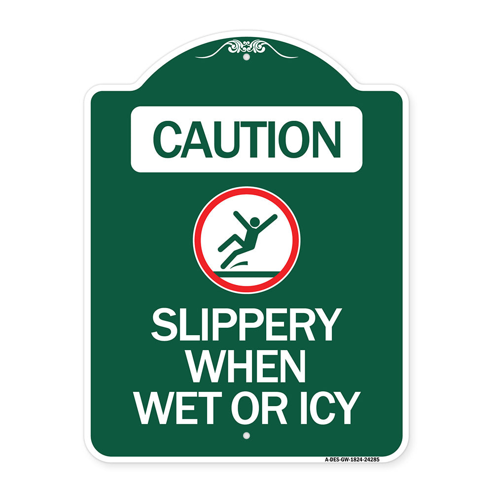 Caution - Slippery When Wet or Icy (With Graphic)