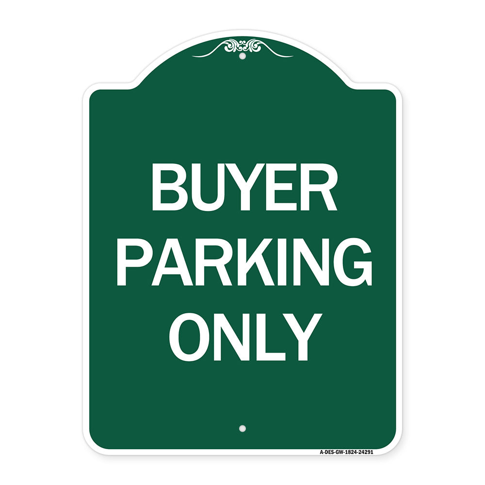 Buyer Parking Only