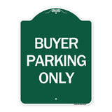 Buyer Parking Only