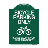 Bicycle Parking Only Please Secure Your Bike Properly Sign