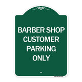 Barber Shop Customer Parking Only