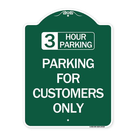 3 Hour Parking - Parking for Customers Only