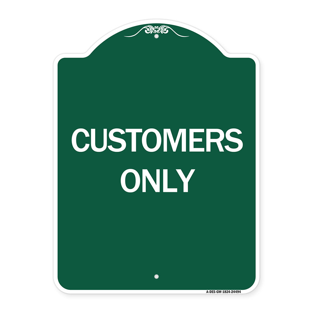 Customers Only