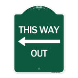 This Way Out (Left Arrow)