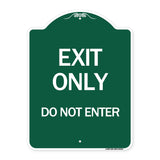 Exit Only Do Not Enter