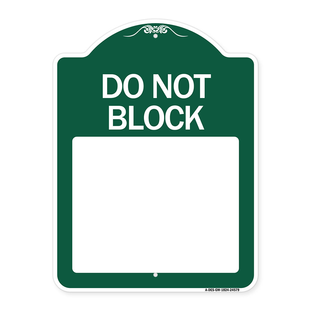 Do Not Block Custom No Parking Text Here