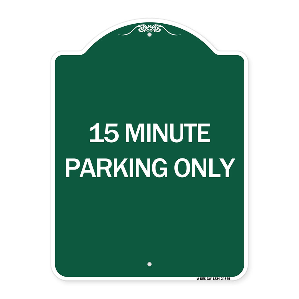 15 Minute Parking Only